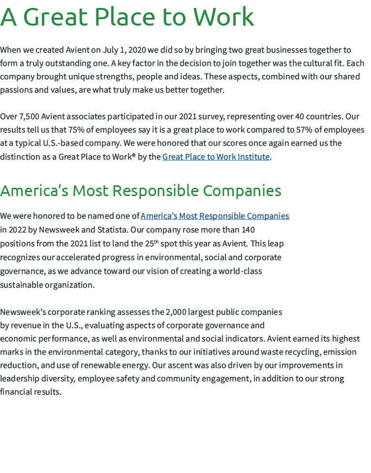 A Great Place to Work When we created Avient on July 1, 2020 we did so by bringing two great businesses together to f...